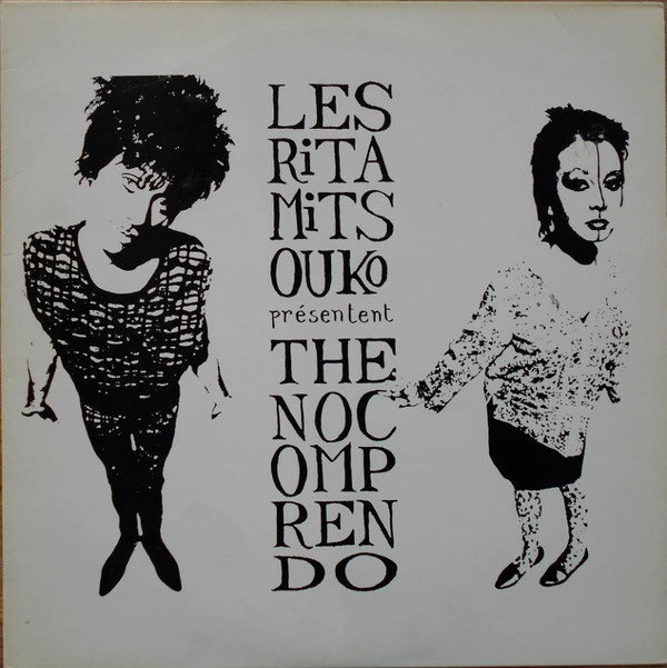Les Rita Mitsouko - The No Comprendo | Virgin (70 465)