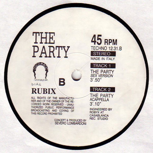 Rubix - The Party | Discomagic Records (TECHNO 12.31) - 2 Rubix - The Party | Discomagic Records (TECHNO 12.31) - 2