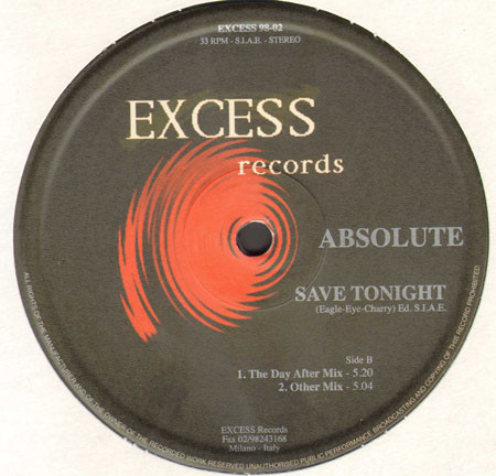 Absolute - Save Tonight | Excess Records (Excess 98-02) - main Absolute - Save Tonight | Excess Records (Excess 98-02) - main