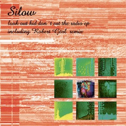 Silow - Look Out Kid Don't Eat The Radio EP | MOFA Schallplatten (MOFA 11) - main Silow - Look Out Kid Don't Eat The Radio EP | MOFA Schallplatten (MOFA 11) - main