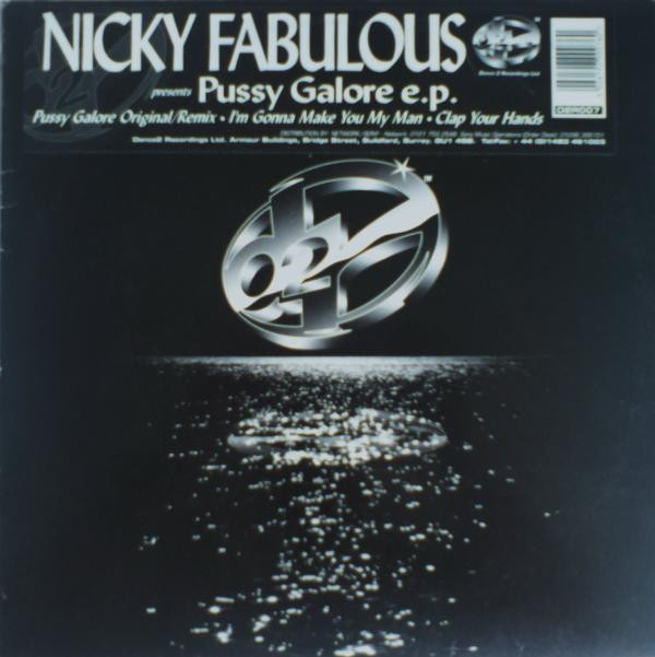 Nicky Fabulous - Pussy Galore E.P. | Dance 2 Recordings (D2R 007)