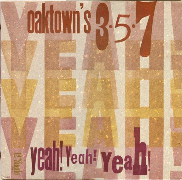 Oaktown's 3-5-7 - Yeah, Yeah, Yeah | Capitol Records (V-15446)