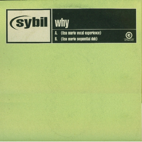 Sybil - Why | Coalition Recordings (COLA 012TJX) - 2