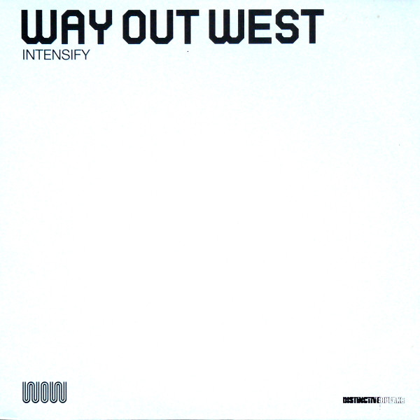 Way Out West - Intensify | Distinct'ive Breaks (DP 74/1) - main Way Out West - Intensify | Distinct'ive Breaks (DP 74/1) - main