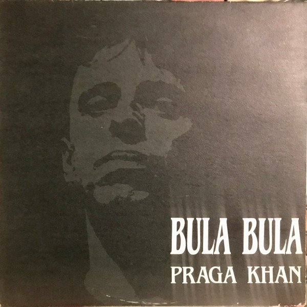 Praga Khan - Bula Bula | House Records (HOUSE 007) - main