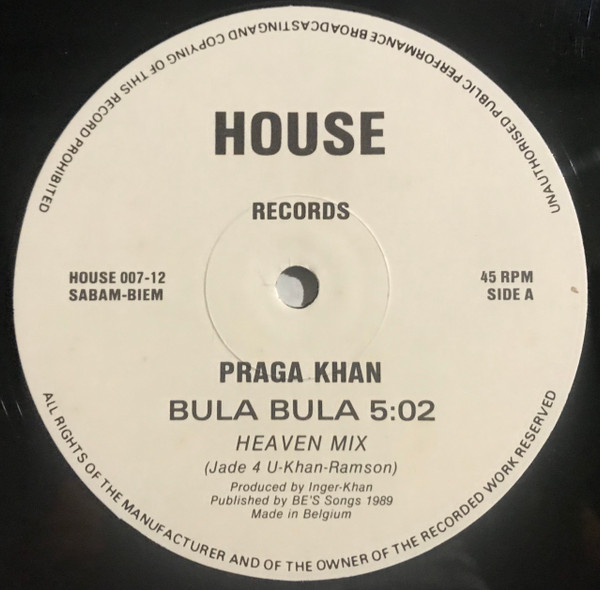 Praga Khan - Bula Bula | House Records (HOUSE 007) - 3