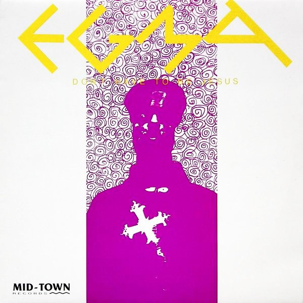 Egma - Don't Have To Be Jesus | Mid-Town Records (MID 91118)