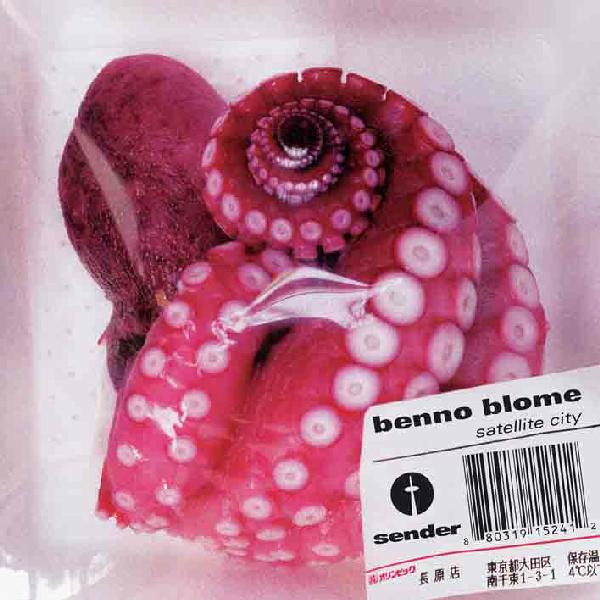 Benno Blome - Satellite City | Sender Records (send025)