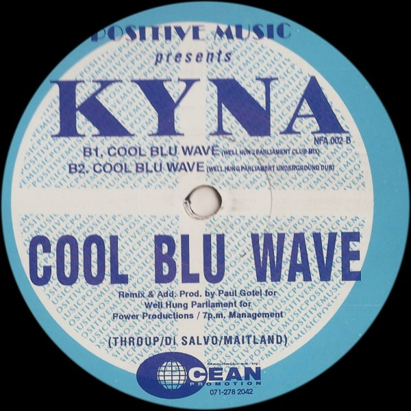 Kyna - Cool Blu Wave | No Fixed Abode (NFA 002) - 2