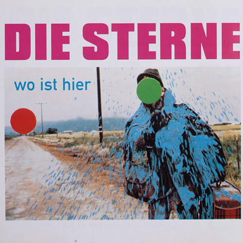 Die Sterne - Wo Ist Hier | L'Age D'Or (LADO 17065-2) - main