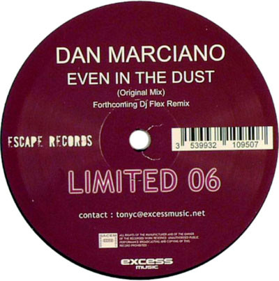 Dan Marciano - Even In The Dust | Executive Limited (EL 06)