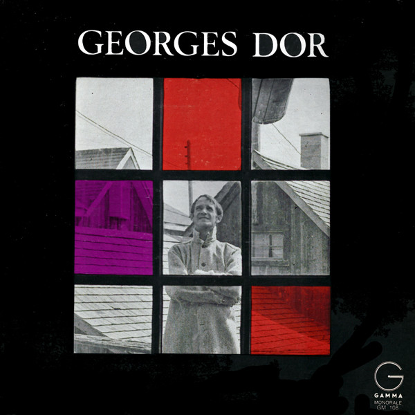 Georges Dor - Georges Dor | Gamma (GM 108) - main Georges Dor - Georges Dor | Gamma (GM 108) - main