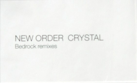 New Order - Crystal (Bedrock Remixes) | London Records (NUOX8) - 2 New Order - Crystal (Bedrock Remixes) | London Records (NUOX8) - 2