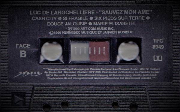 Luc De Larochellière - Sauvez Mon Âme | Trafic (TFC 8949) - 4
