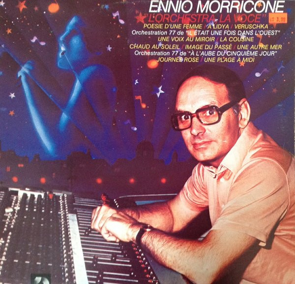 Ennio Morricone - L'Orchestra, La Voce | Kébec-Disc (KD 955) - main Ennio Morricone - L'Orchestra, La Voce | Kébec-Disc (KD 955) - main