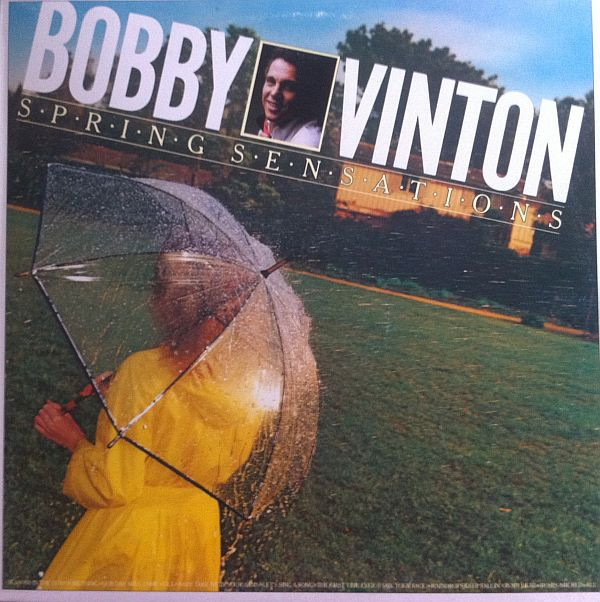 Bobby Vinton - Spring Sensations | Epic (JE 35998) - main Bobby Vinton - Spring Sensations | Epic (JE 35998) - main