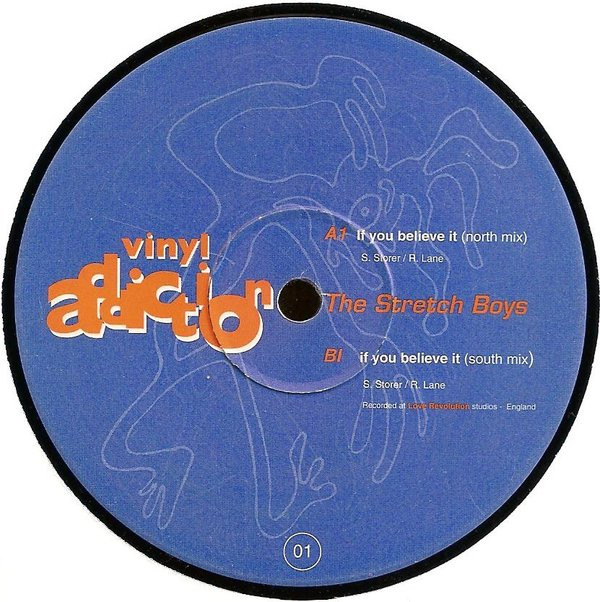 The Stretch Boys - If You Believe It | Vinyl Addiction (STB 001)