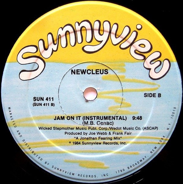 Newcleus - Jam On It | Sunnyview (SUN 411) - 2