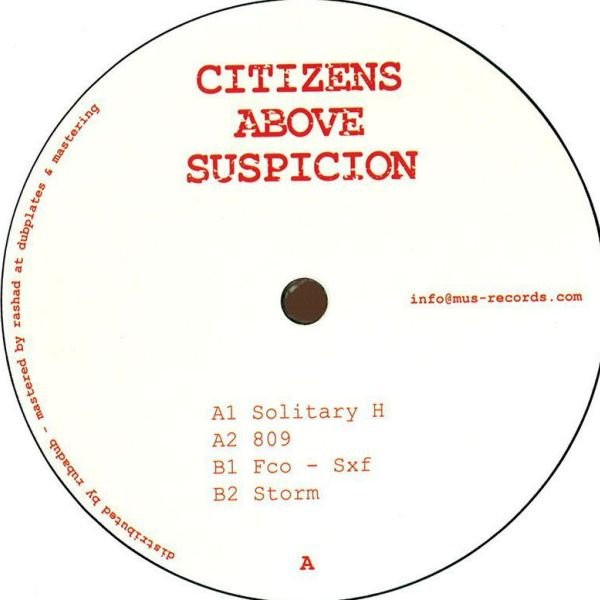 Citizens Above Suspicion - #07 | Mus Records (MUS007)