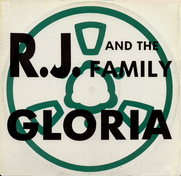 R.J. And The Family - Gloria | Paradise Project Records (PPR 004)