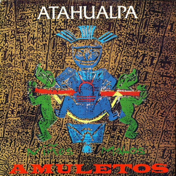 Atahualpa - Amuletos | DFC (DFC 044) - main