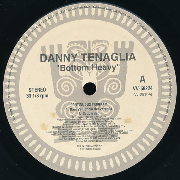 Danny Tenaglia - Bottom Heavy | TRIBAL America (VV-58224) - 3 Danny Tenaglia - Bottom Heavy | TRIBAL America (VV-58224) - 3
