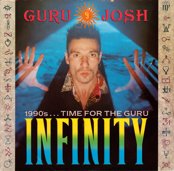 Guru Josh - Infinity (1990's...Time For The Guru) | Deconstruction (PT 43476) - main