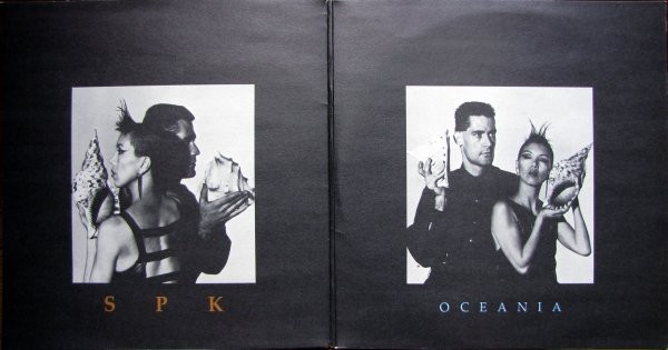 SPK - Oceania - In Performance 1987 | Normal (NORMAL 73) - 2 SPK - Oceania - In Performance 1987 | Normal (NORMAL 73) - 2