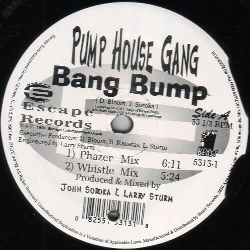 Pump House Gang - Bang Bump | Escape Records (5313-1) - main Pump House Gang - Bang Bump | Escape Records (5313-1) - main