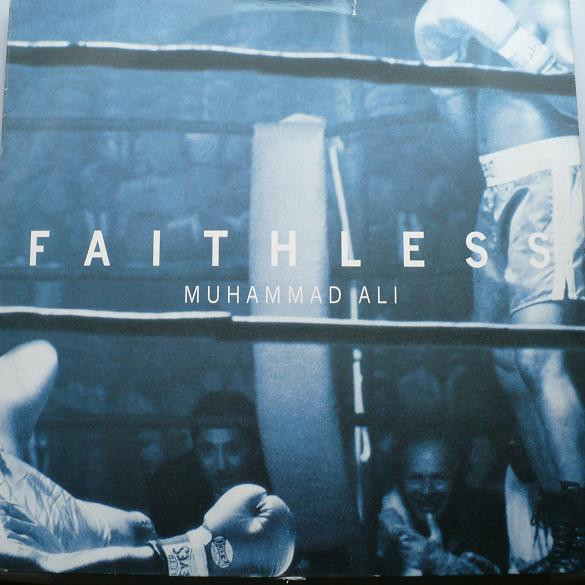 Faithless - Muhammad Ali | Cheeky Records (74321 88544 1)