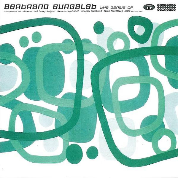 Bertrand Burgalat - The Genius Of Bertrand Burgalat | Bungalow (bung 079) - main