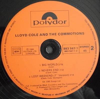 Lloyd Cole And The Commotions - Lost Weekend (Extended Version) | Polydor (883 567-1) - 4 Lloyd Cole And The Commotions - Lost Weekend (Extended Version) | Polydor (883 567-1) - 4