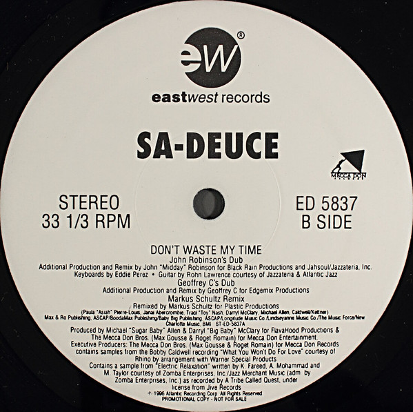 Sa-Deuce - Don't Waste My Time | EastWest Records America (ED 5837) - 2