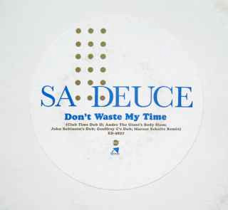 Sa-Deuce - Don't Waste My Time | EastWest Records America (ED 5837) - 3