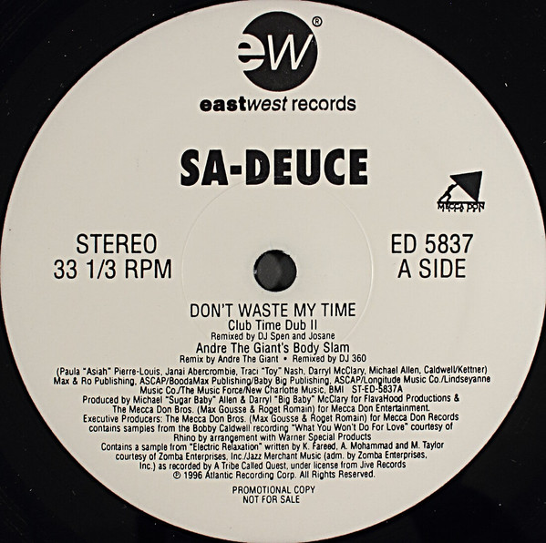 Sa-Deuce - Don't Waste My Time | EastWest Records America (ED 5837) - main