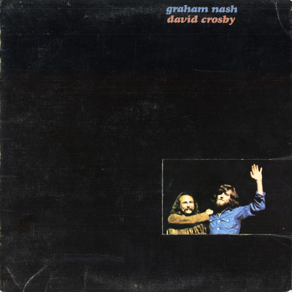 Graham Nash / David Crosby - Graham Nash / David Crosby | Atlantic (SD 7220) - main