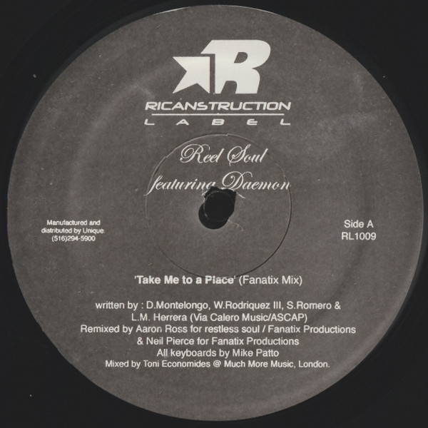 Reel Soul Featuring Daemon - Take Me To A Place | Ricanstruction Records (RL1009)