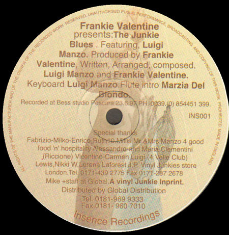 Frankie Valentine - The Junkie Blues | Insence Recordings (INS001)