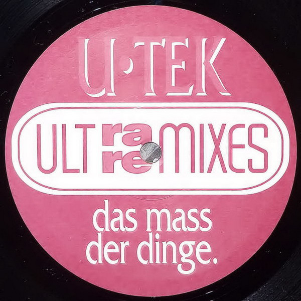 Das Mass Der Dinge (Ultra Remixes)