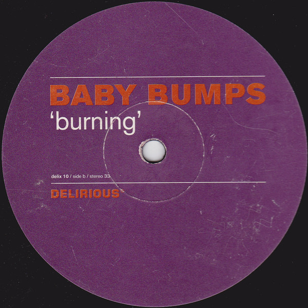 Baby Bumps - Burning | Delirious (delix 10) - 3