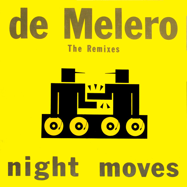 De Melero - Night Moves (The Remixes) | Blanco Y Negro (MX-279-R)