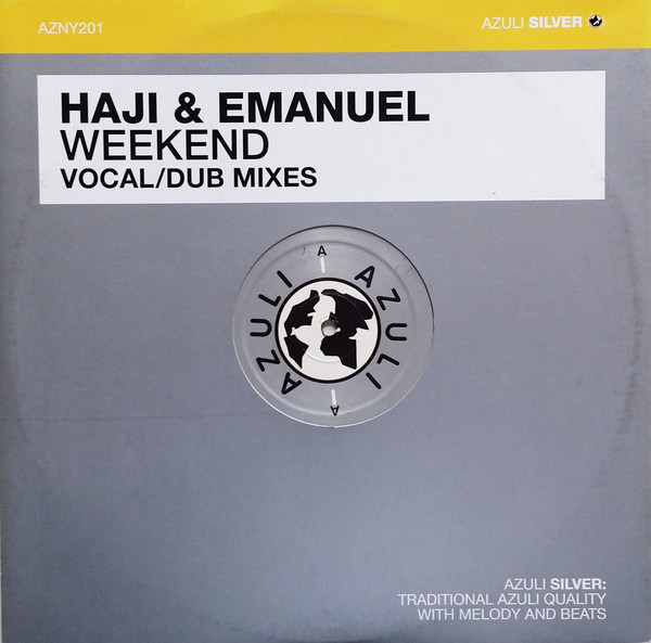 Haji & Emanuel - Weekend | Azuli Records (AZNY201) - main