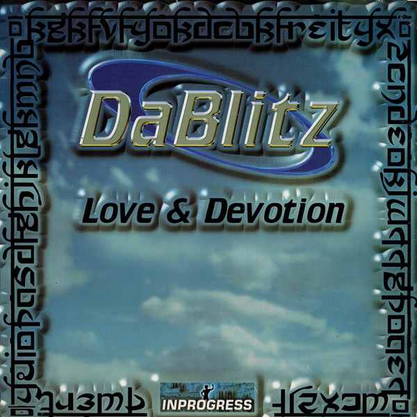 Da Blitz - Love & Devotion | Inprogress (INX 116) - main Da Blitz - Love & Devotion | Inprogress (INX 116) - main