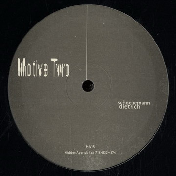 Dietrich Schoenemann - Motive Two | Hidden Agenda (HA15) - main