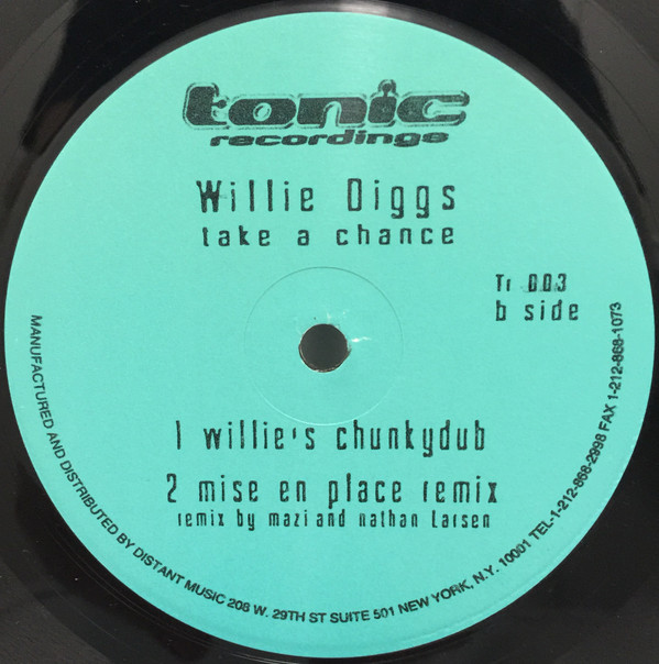 Willie Diggs - Take A Chance | Tonic Recordings (tr 003) - 2