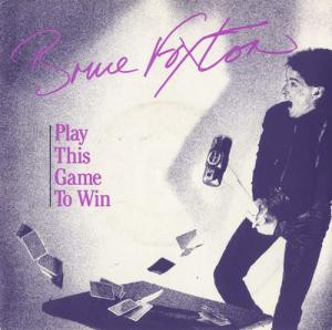 Bruce Foxton - Play This Game To Win | Harvest (12 HAR 5239) - main Bruce Foxton - Play This Game To Win | Harvest (12 HAR 5239) - main