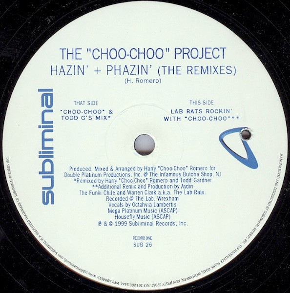 Choo Choo Project - Hazin' + Phazin' (The Remixes) | Subliminal (SUB 26) - 2