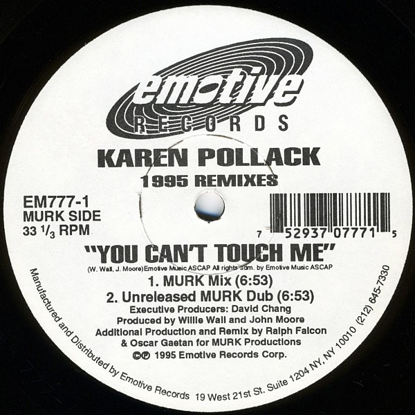 Karen Pollard - You Can't Touch Me (1995 Remixes) | Emotive Records (EM777-1) - 2