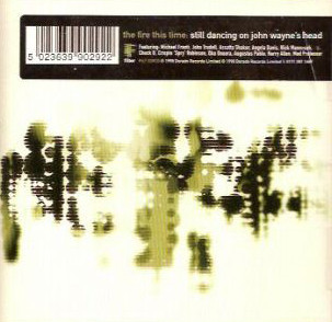 The Fire This Time - Still Dancing On John Wayne's Head | Filter (FILT 029CD) - main