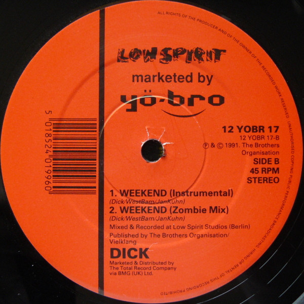 Dick - Weekend | Yo*Bro Recordings (12 YOBR 17) - 2 Dick - Weekend | Yo*Bro Recordings (12 YOBR 17) - 2